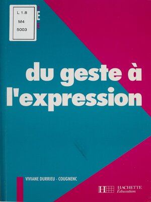 cover image of Du geste à l'expression